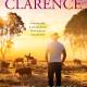 Yours to win: Australian Community Media has seven copies of A Town Called Clarence to give away to lucky readers. Picture: HarperCollins